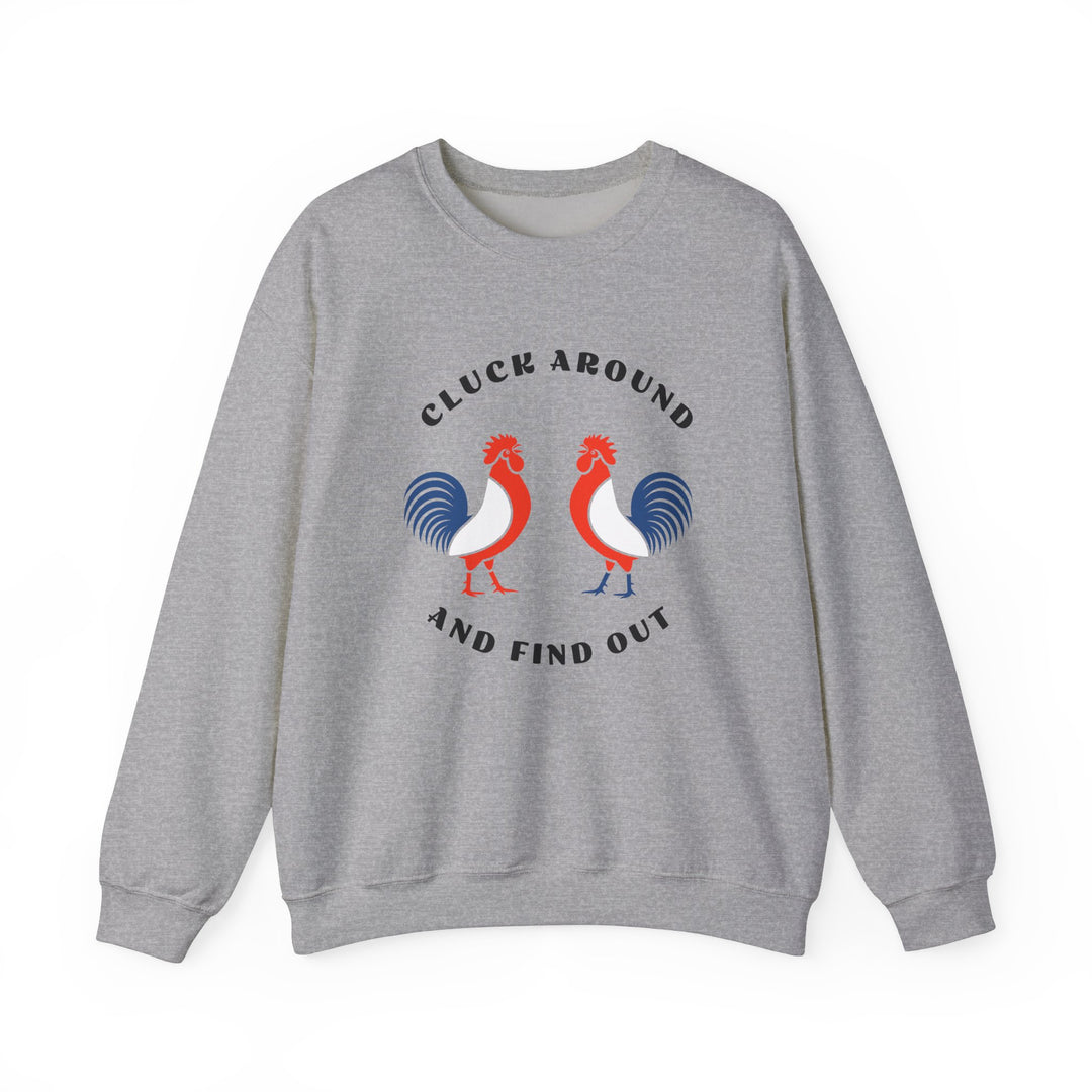 Cluck Around - Unisex Heavy Blend™ Crewneck Sweatshirt