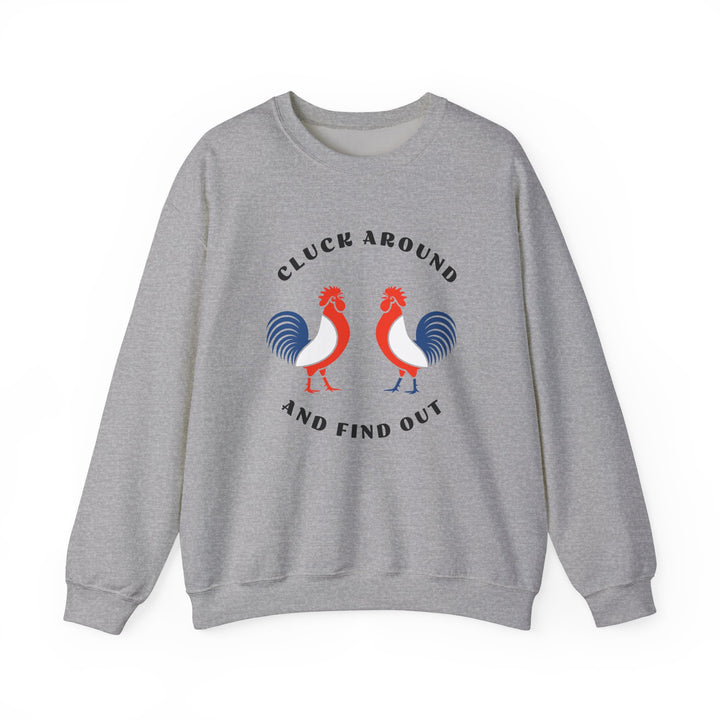 Cluck Around - Unisex Heavy Blend™ Crewneck Sweatshirt