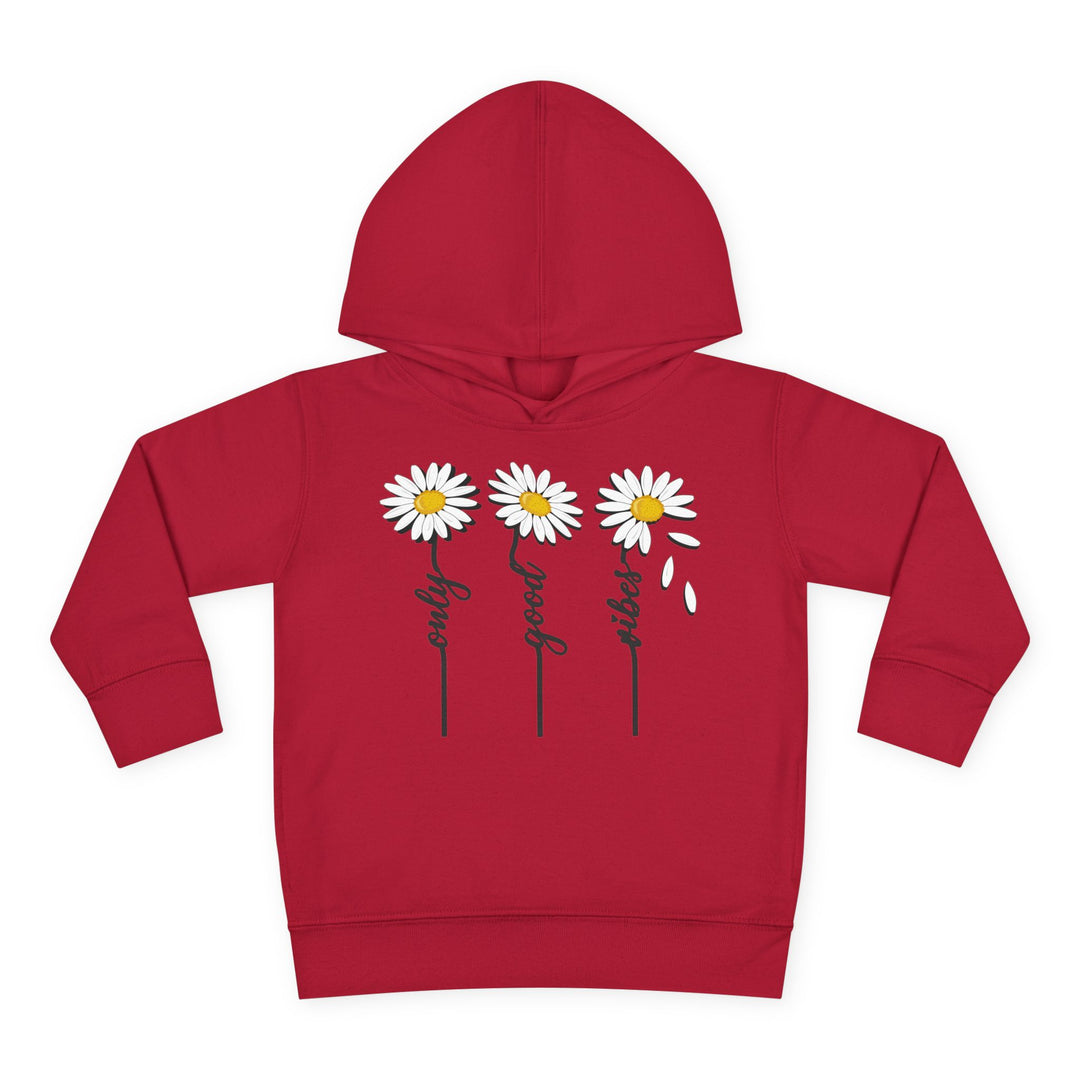 Only Good Vibes - Toddler Pullover Fleece Hoodie