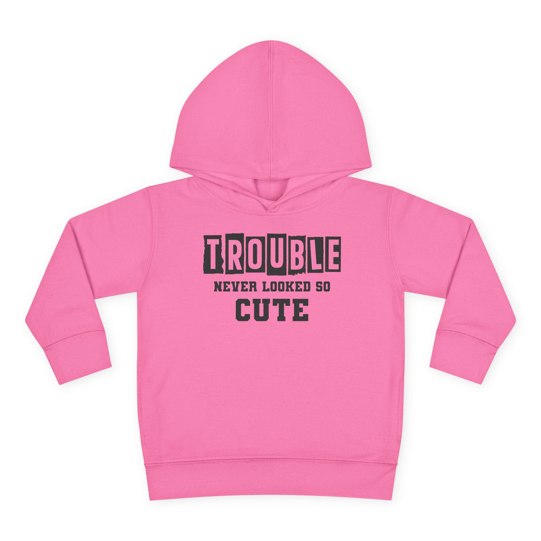Trouble Never Looked So Cute - Toddler Pullover Fleece Hoodie