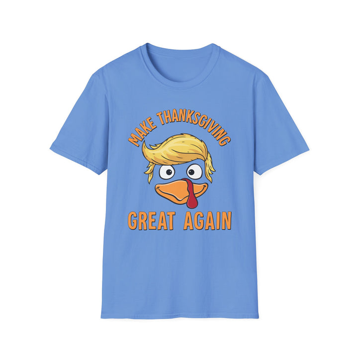 Make Thanksgiving Great Again - Unisex Softstyle T-Shirt