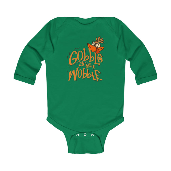 Gobble Till You Wobble - Infant Long Sleeve Bodysuit