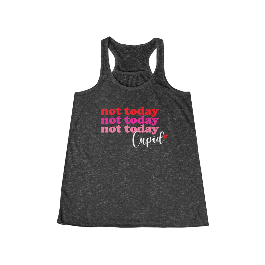 Not Today Cupid - Women's Flowy Racerback Tank