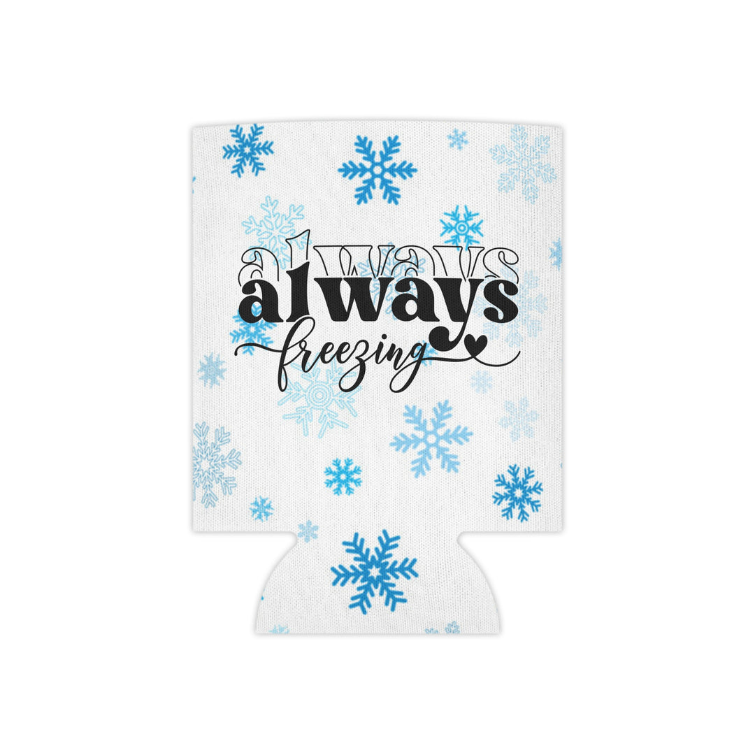Always Freezing - Can Cooler