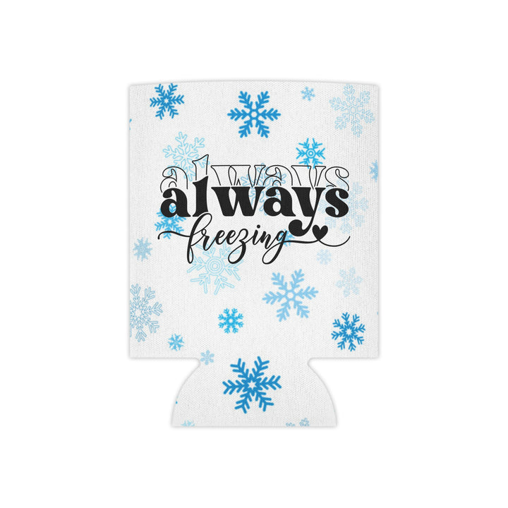 Always Freezing - Can Cooler