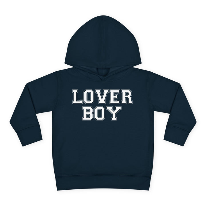 Lover Boy - Toddler Pullover Fleece Hoodie