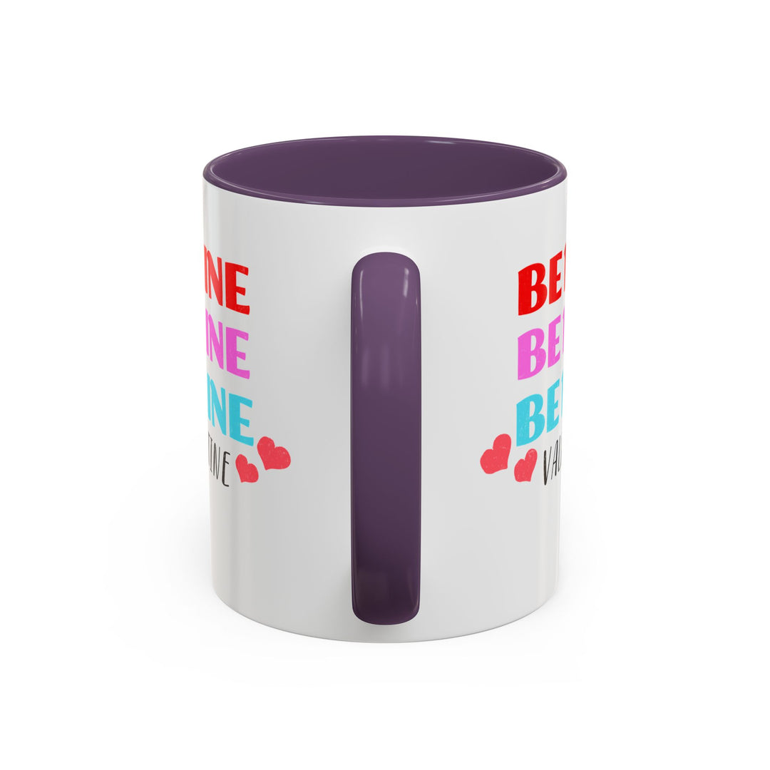 Be Mine Valentine - Accent Coffee Mug (11, 15oz)