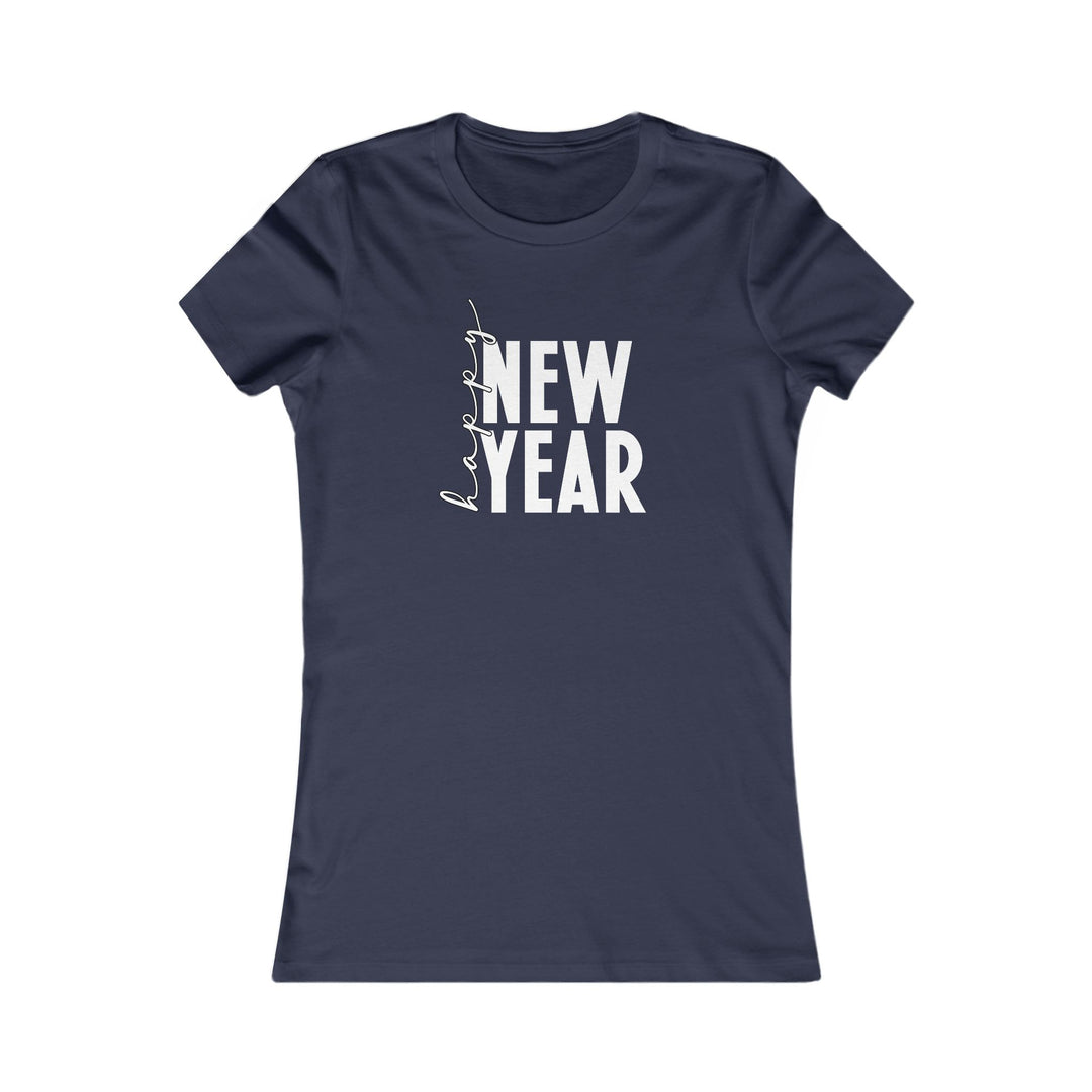 Happy New Year - Women's Favorite Tee