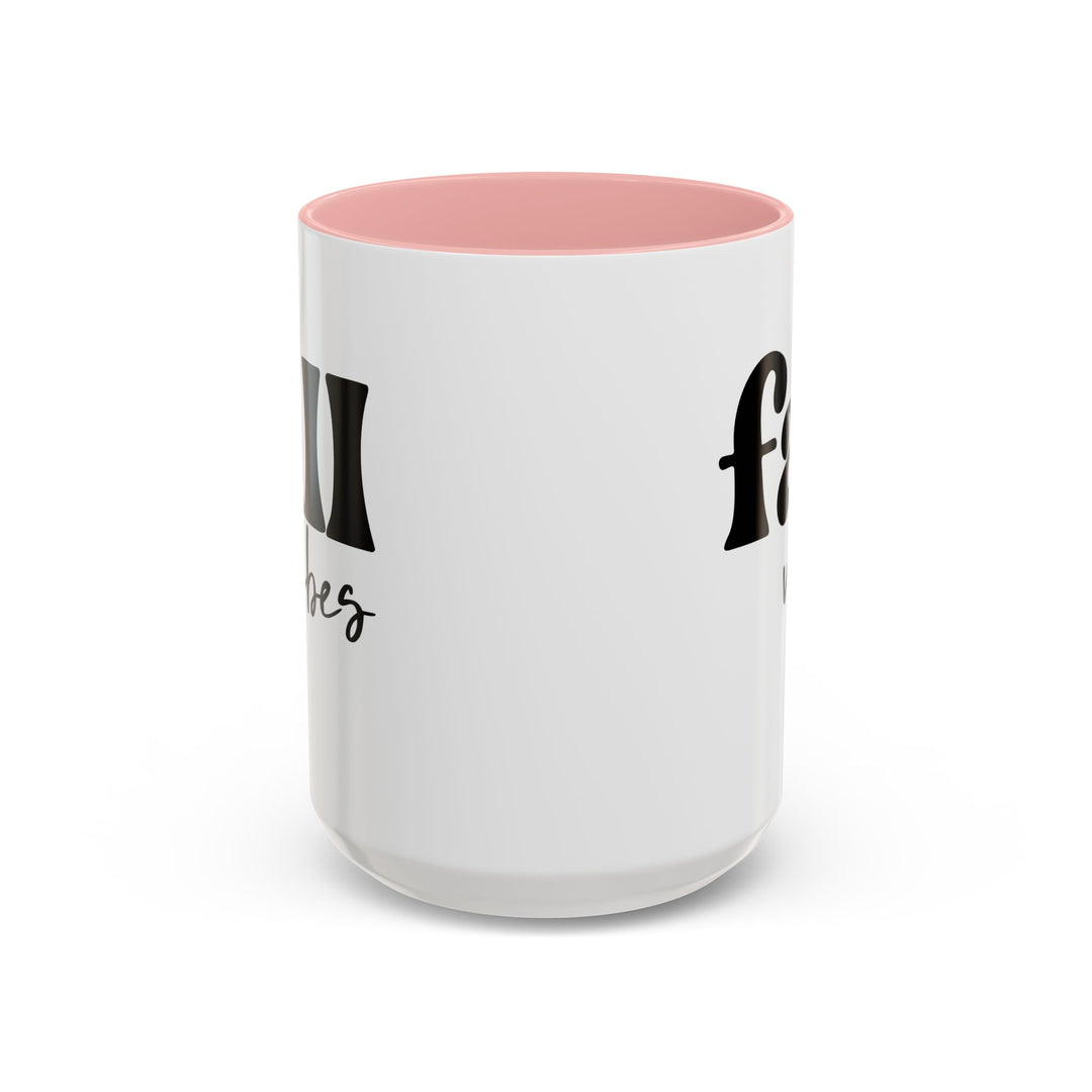 Fall Vibes - Accent Coffee Mug (11, 15oz)
