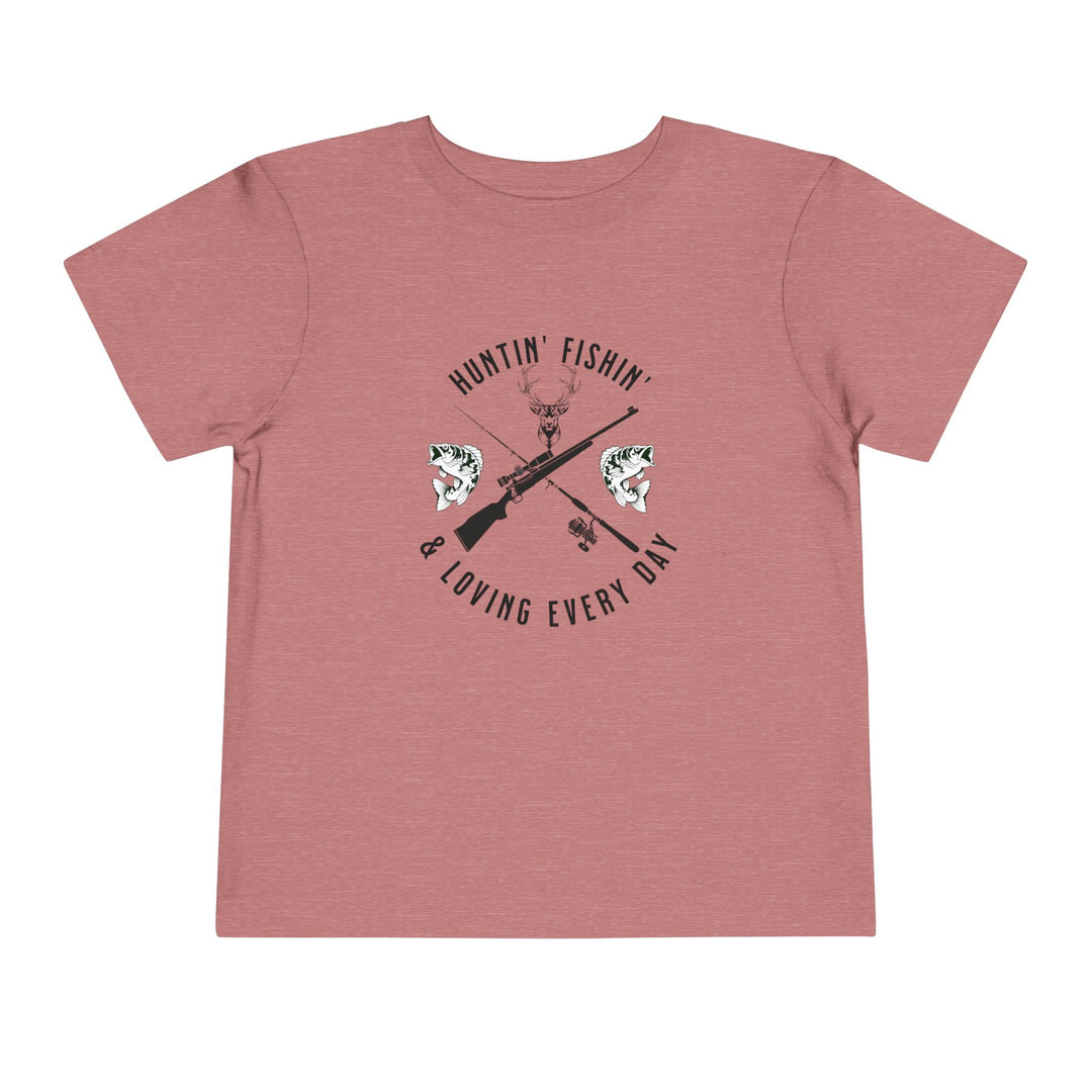 Huntin' Fishin' - Toddler Short Sleeve Tee