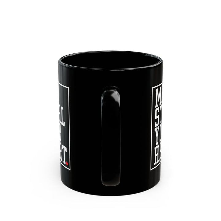 Mr. Steal Your Heart - Black Mug (11oz, 15oz)