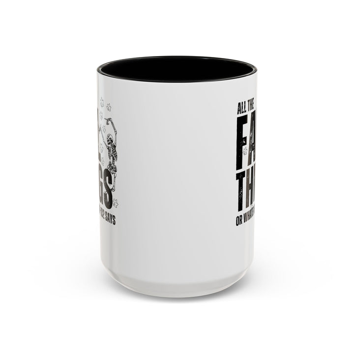 All The Fall Things - Accent Coffee Mug (11, 15oz)
