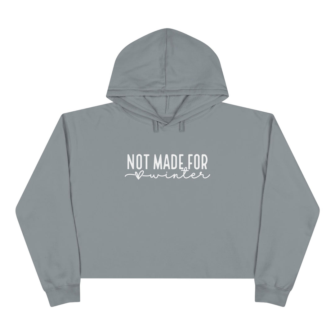 Not Made For Winter - Crop Hoodie
