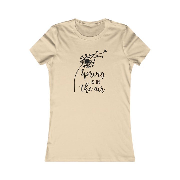 Spring Is In The Air - Women's Favorite Tee