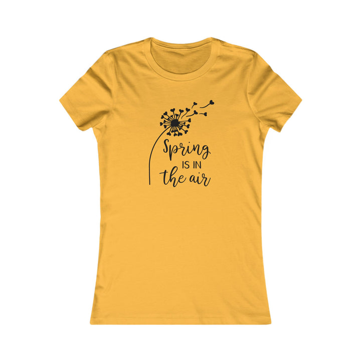 Spring Is In The Air - Women's Favorite Tee