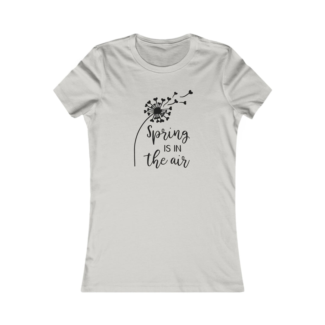 Spring Is In The Air - Women's Favorite Tee