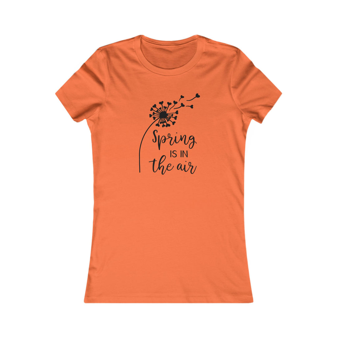 Spring Is In The Air - Women's Favorite Tee