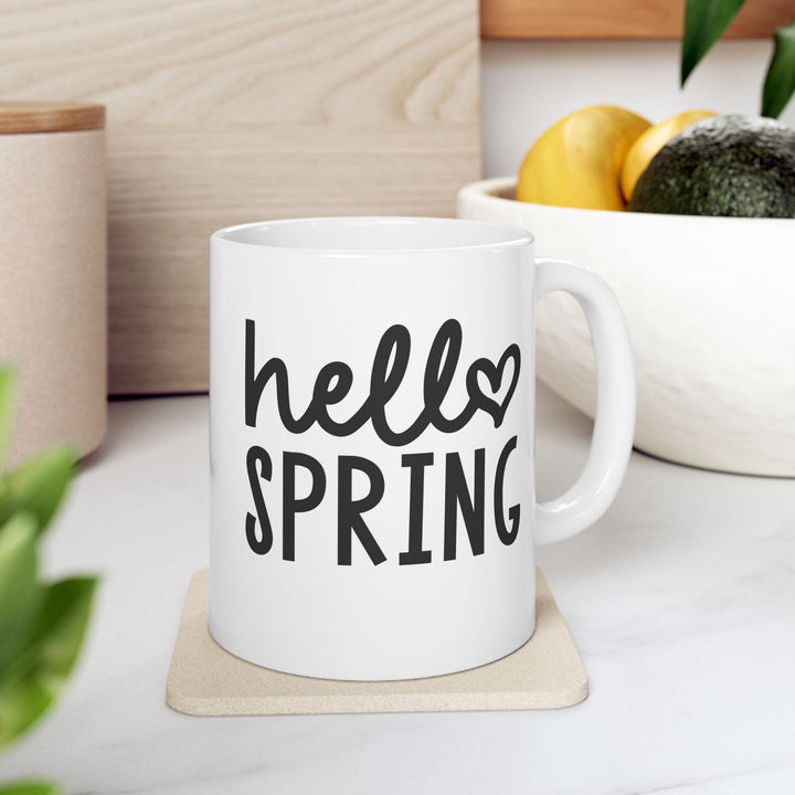 Hello Spring - Ceramic Mug, (11oz, 15oz)