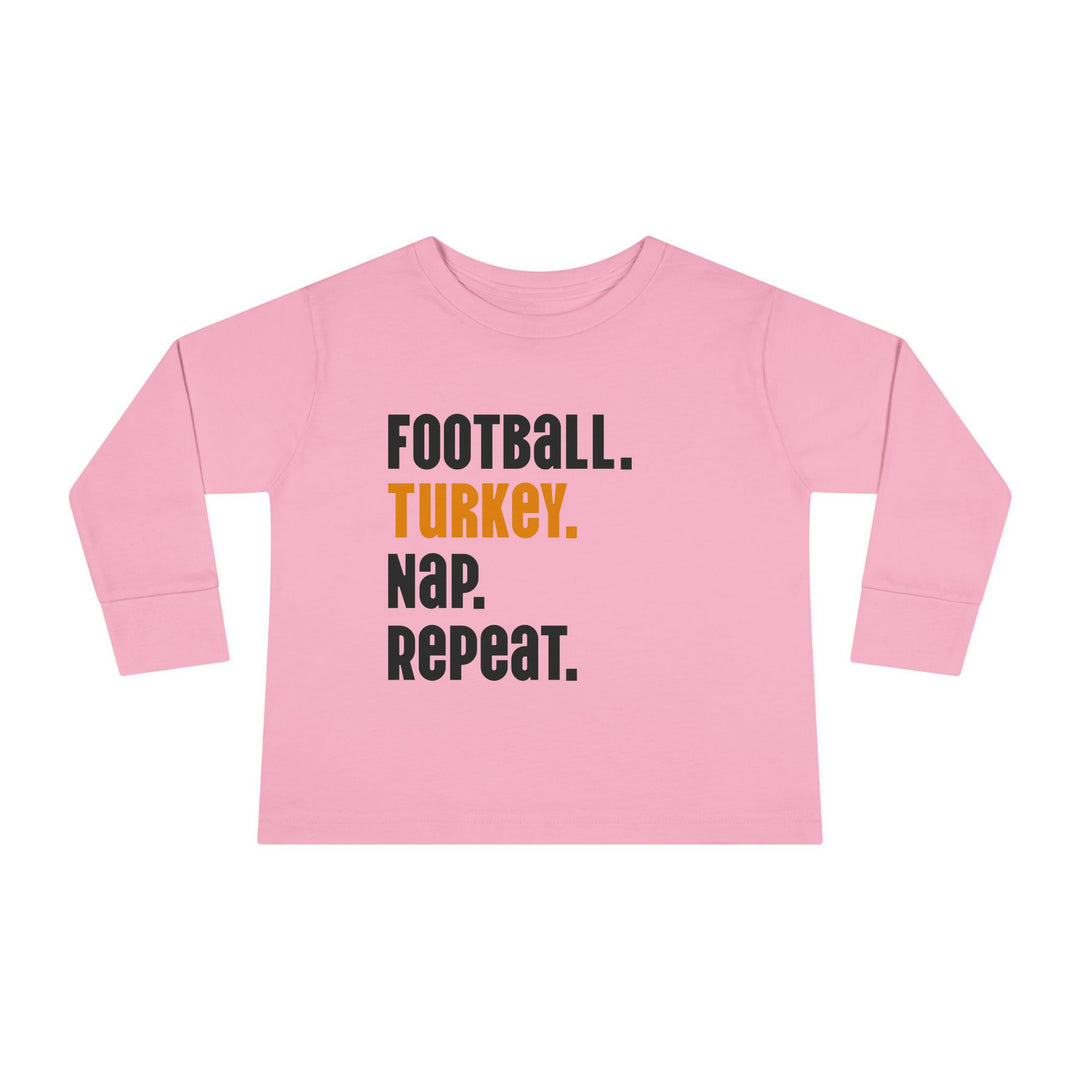 Football Turkey Nap Repeat - Toddler Long Sleeve Tee