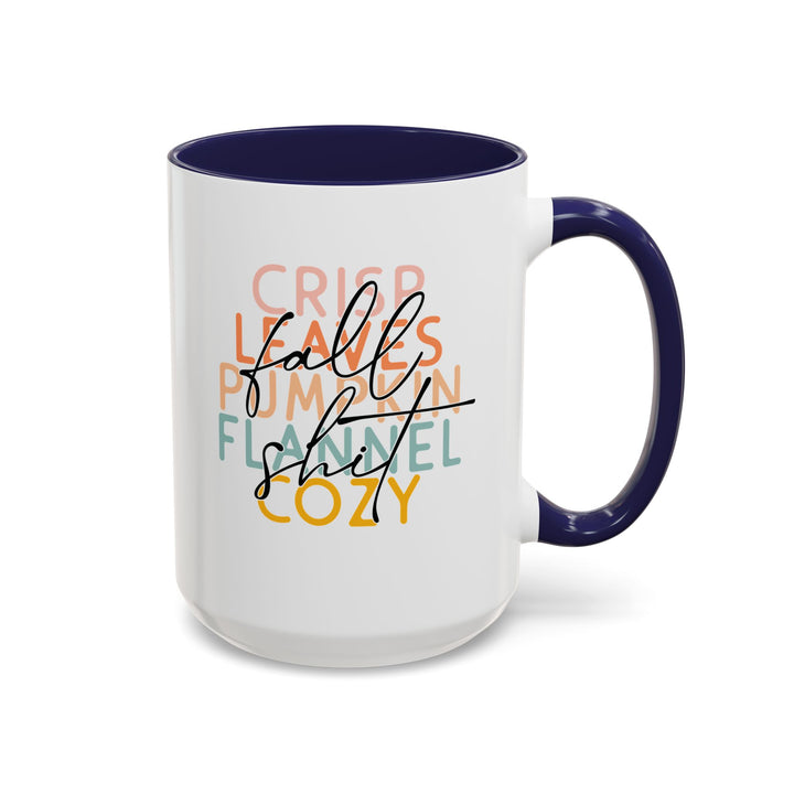 Fall Sh*t - Accent Coffee Mug (11, 15oz)