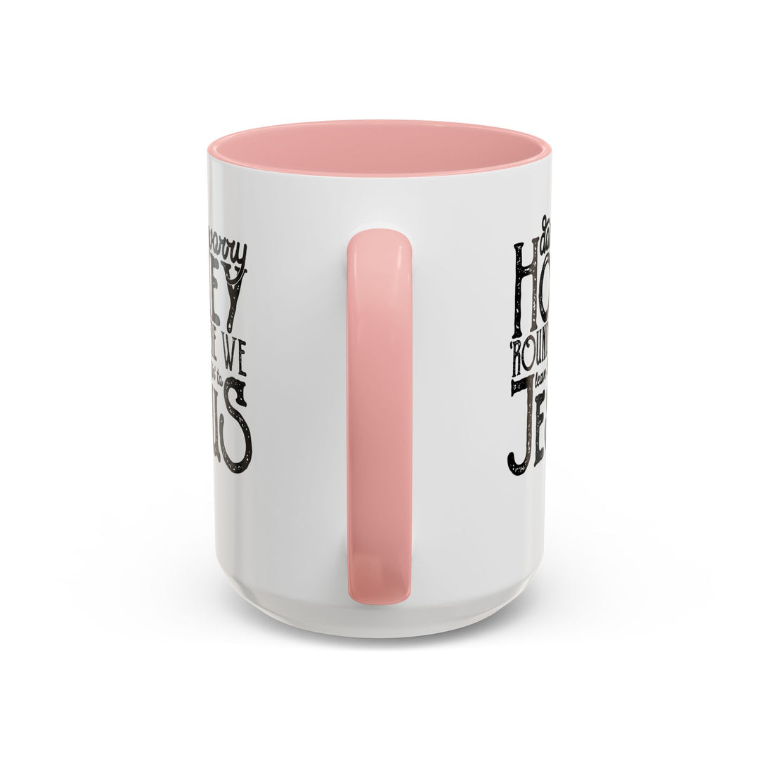 Judgin To Jesus - Accent Coffee Mug (11, 15oz)