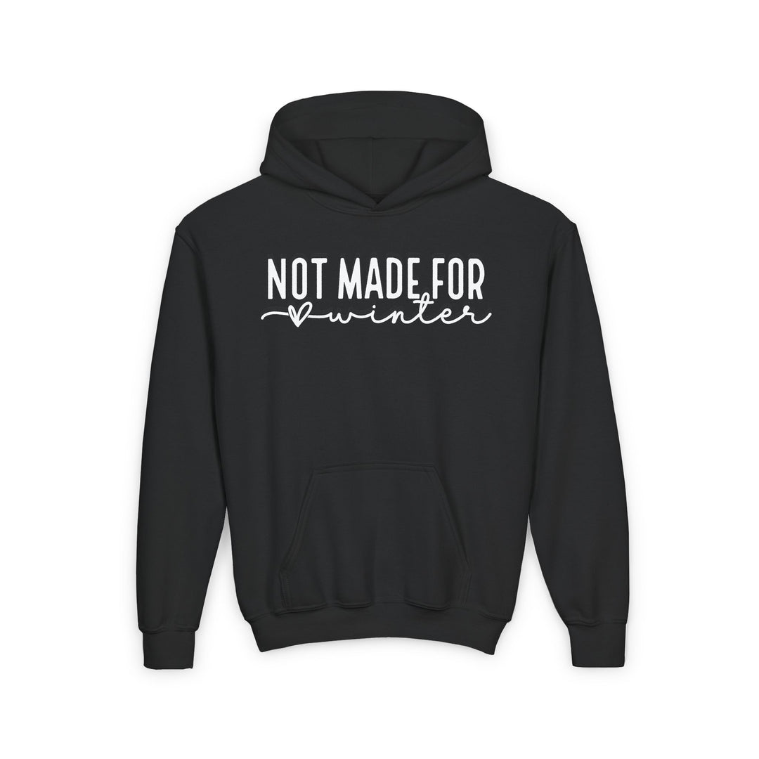 Not Made For Winter - Youth Heavy Blend Hooded Sweatshirt