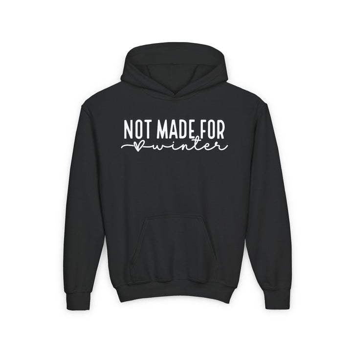 Not Made For Winter - Youth Heavy Blend Hooded Sweatshirt