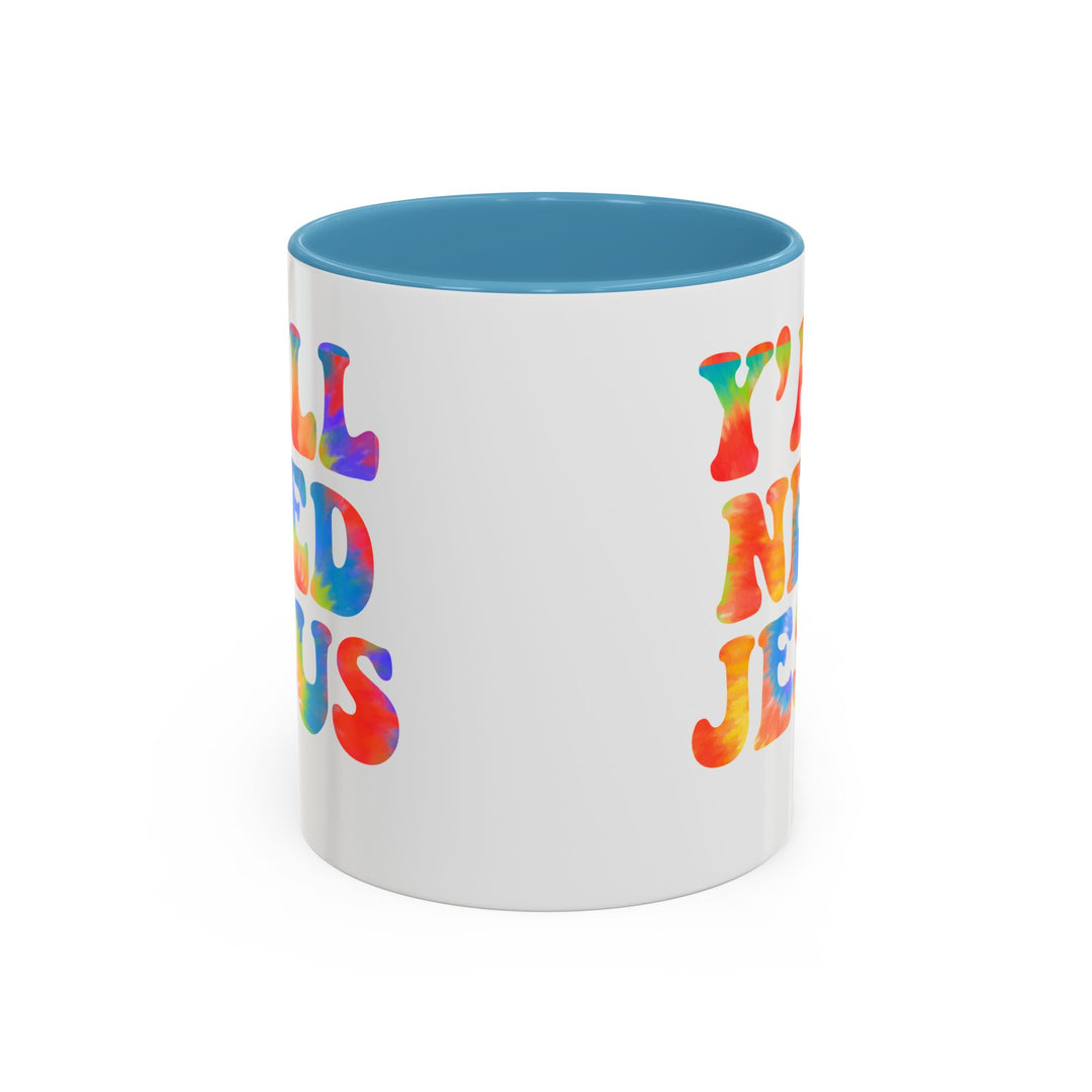 Y'All Need Jesus - Accent Coffee Mug (11, 15oz)