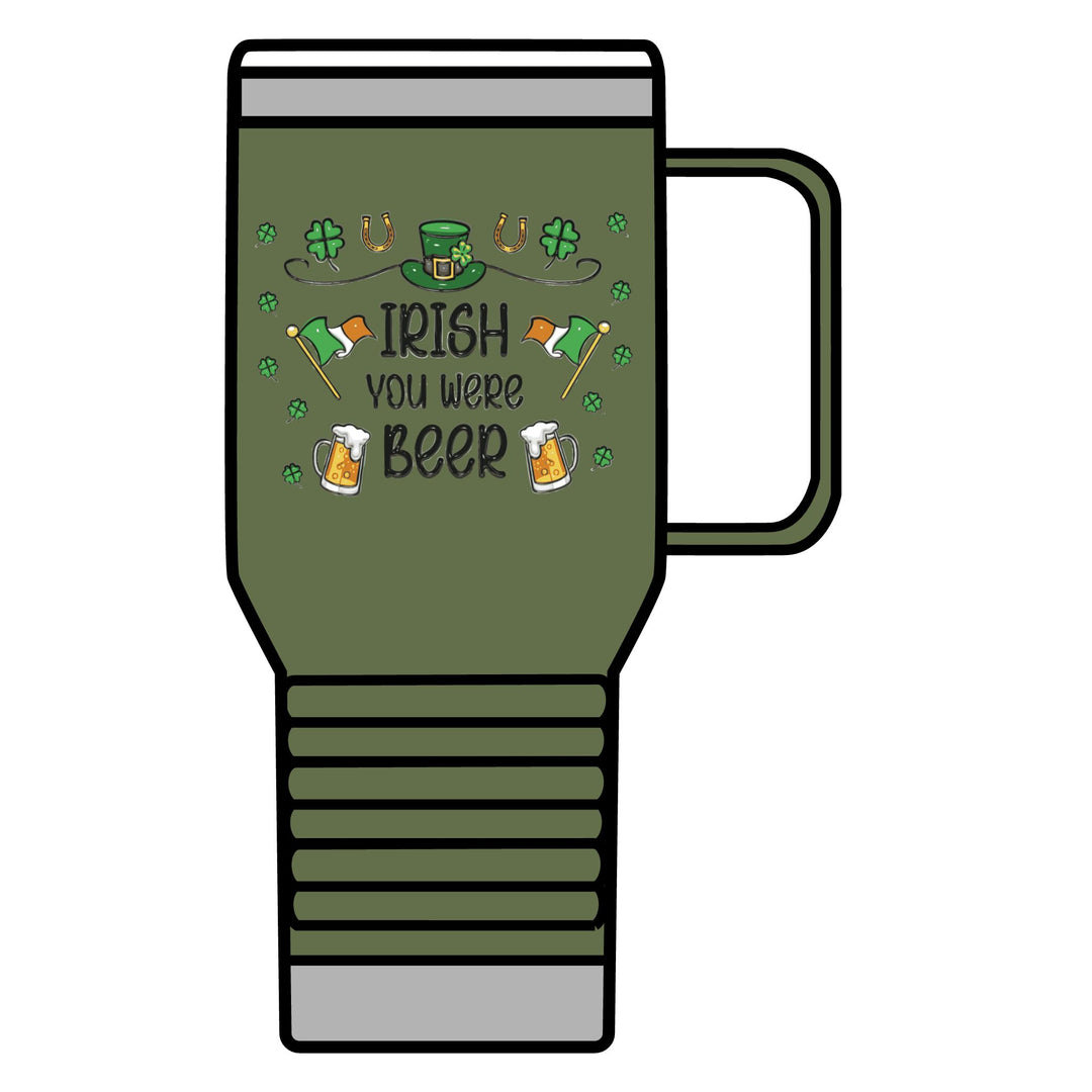 Irish You Were Beer - Travel Mug, 20oz