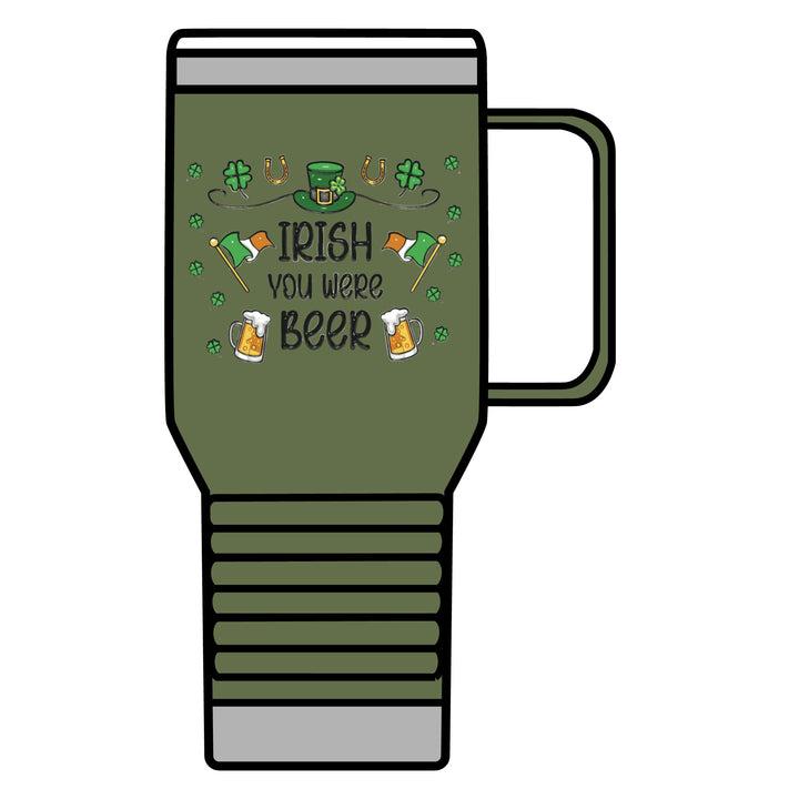 Irish You Were Beer - Travel Mug, 20oz