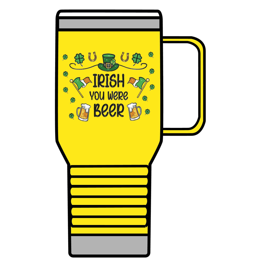 Irish You Were Beer - Travel Mug, 20oz