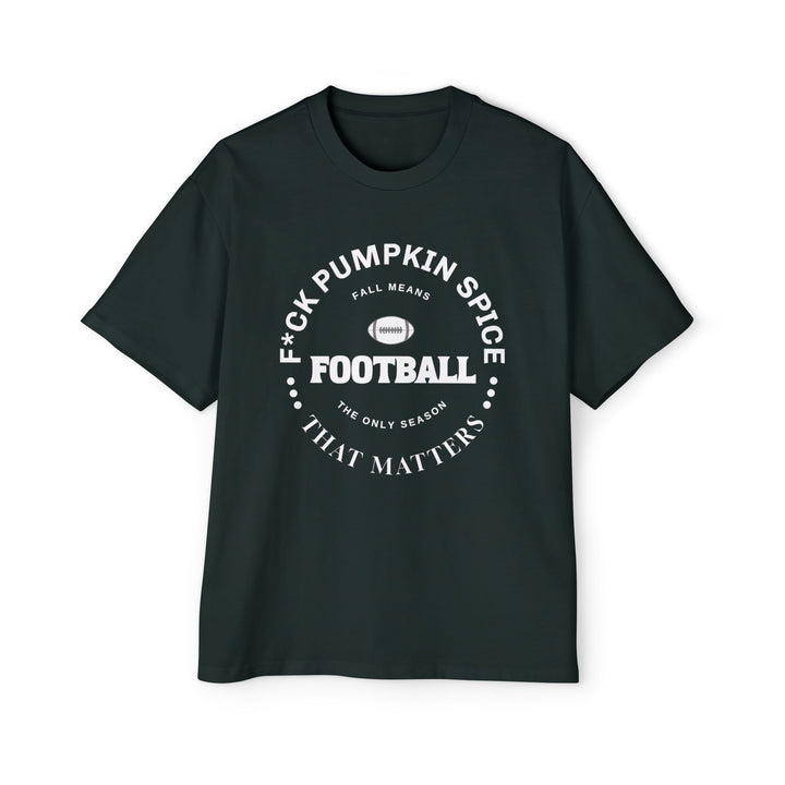 F*ck Pumpkin Spice - Men's Heavy Oversized Tee