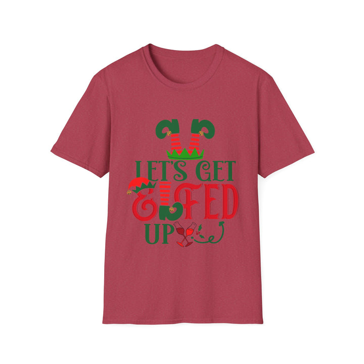 Let's Get Elfed Up - Unisex Softstyle T-Shirt
