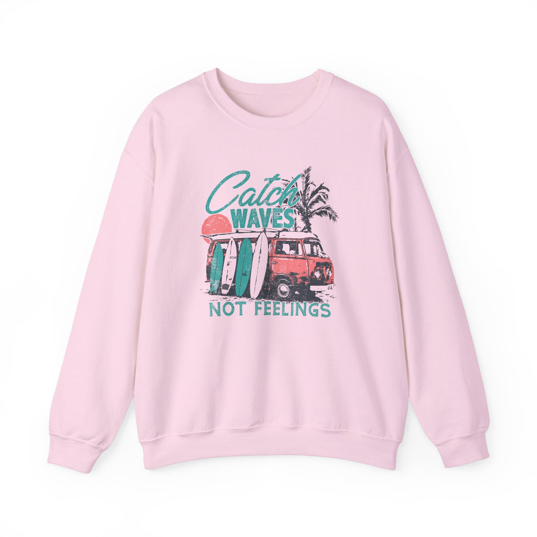 Catch Waves Not Feelings - Unisex Heavy Blend™ Crewneck Sweatshirt
