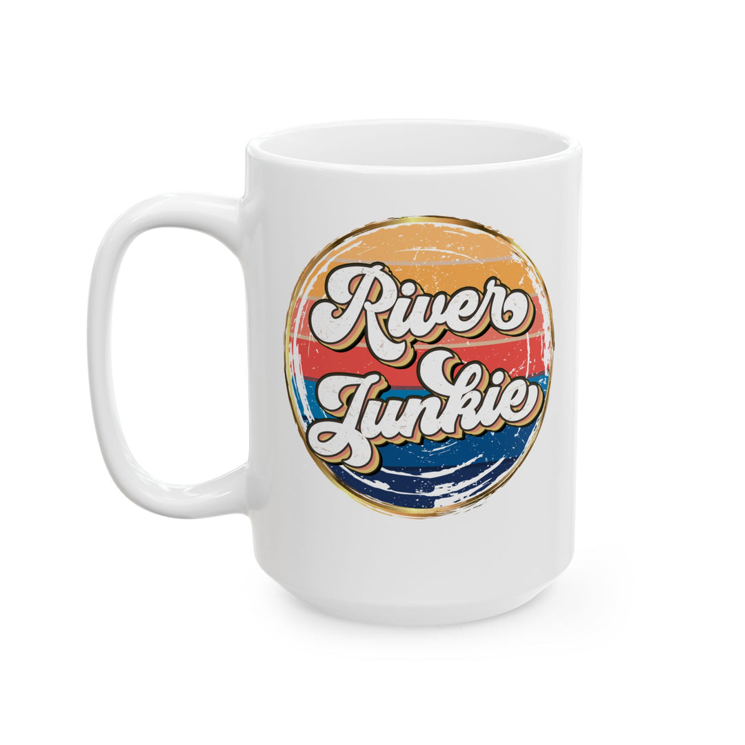 River Junkie - Ceramic Mug, (11oz, 15oz)