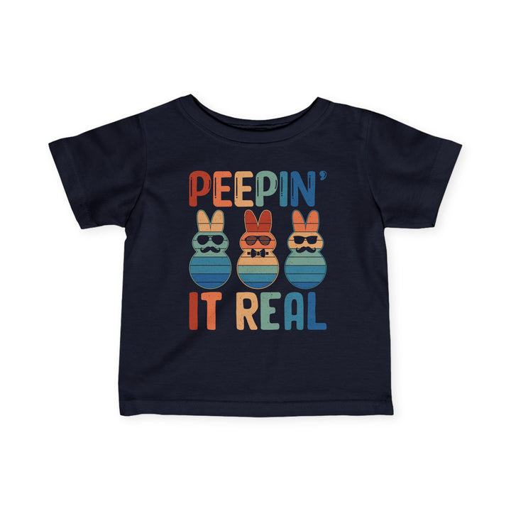 Peepin It Real - Infant Fine Jersey Tee