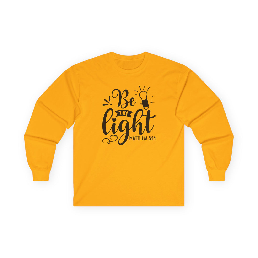 Be The Light - Unisex Ultra Cotton Long Sleeve Tee