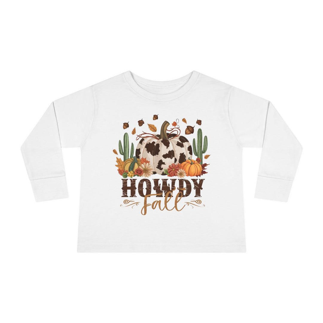Howdy Fall - Toddler Long Sleeve Tee