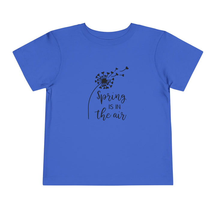 Spring Is In The Air - Toddler Short Sleeve Tee