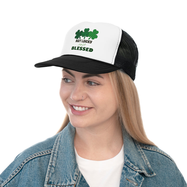 Not Lucky Just Blessed - Foam Trucker Caps