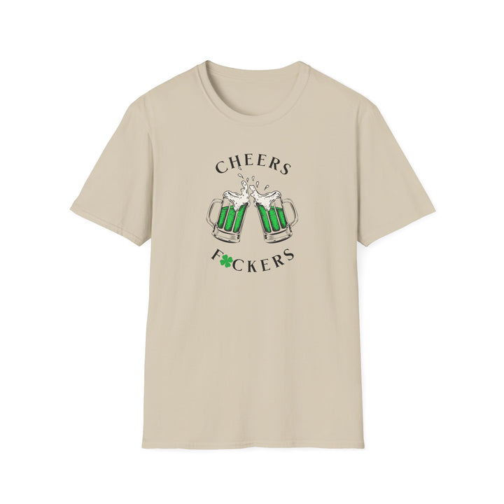 Cheers F*ckers - Unisex Softstyle T-Shirt