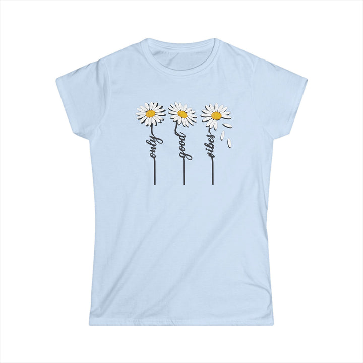 Only Good Vibes - Women's Softstyle Tee
