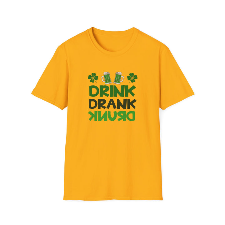 Drink Drank Drunk - Unisex Softstyle T-Shirt