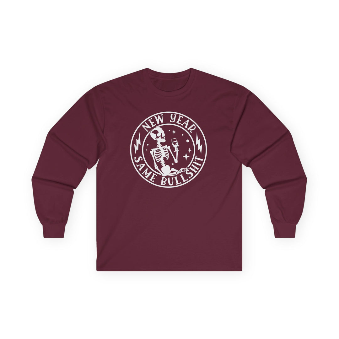 New Year Same Bullsh*t - Unisex Ultra Cotton Long Sleeve Tee