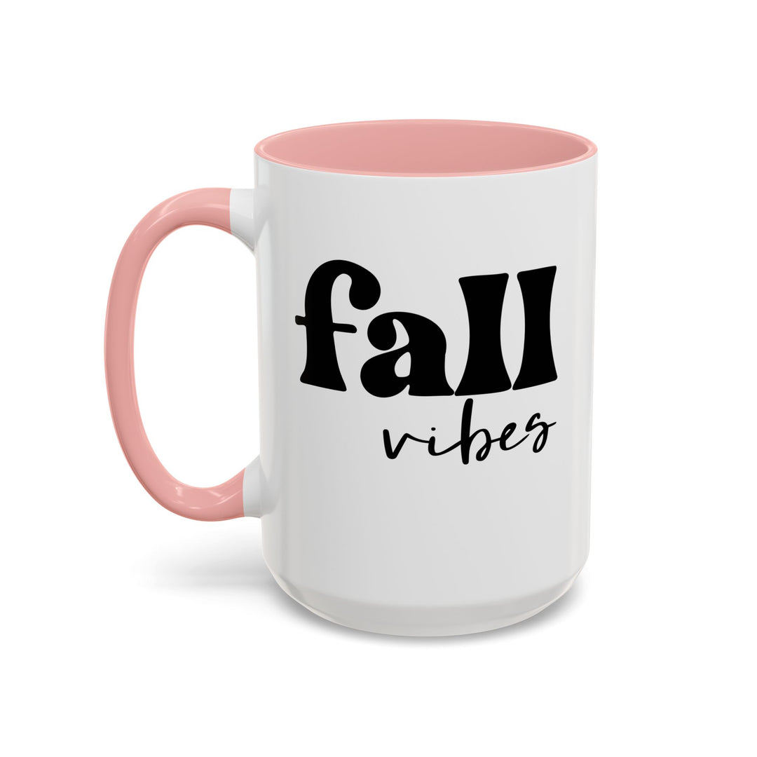 Fall Vibes - Accent Coffee Mug (11, 15oz)