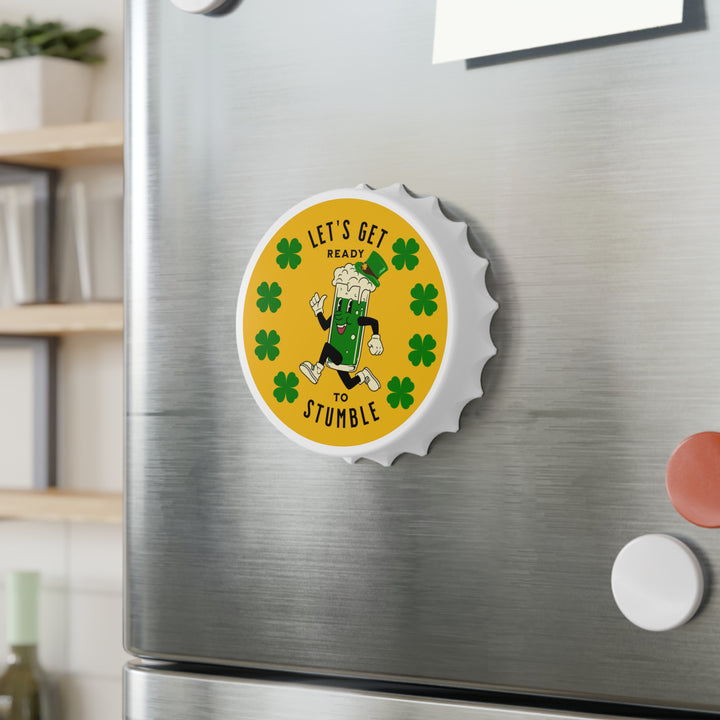 Get Ready to Stumble - Bottle Opener
