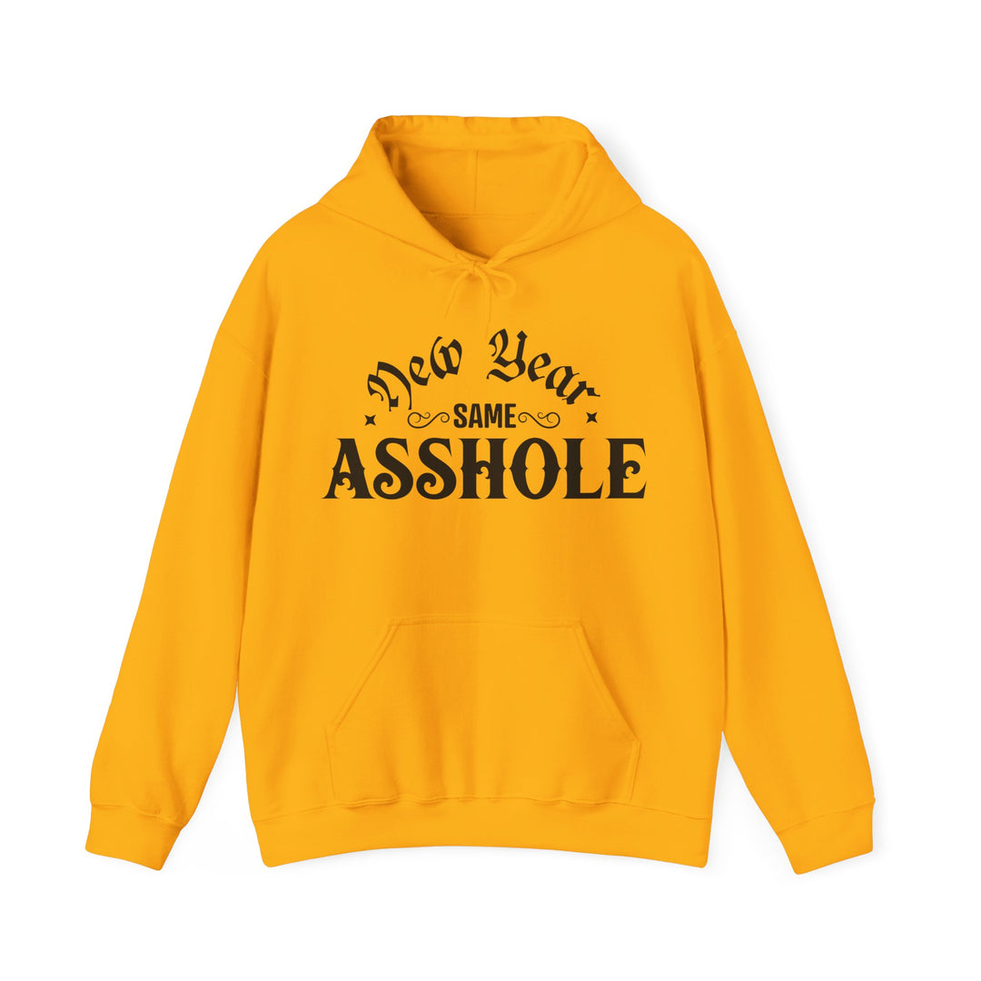 New Year Same A**hole - Unisex Heavy Blend™ Hooded Sweatshirt