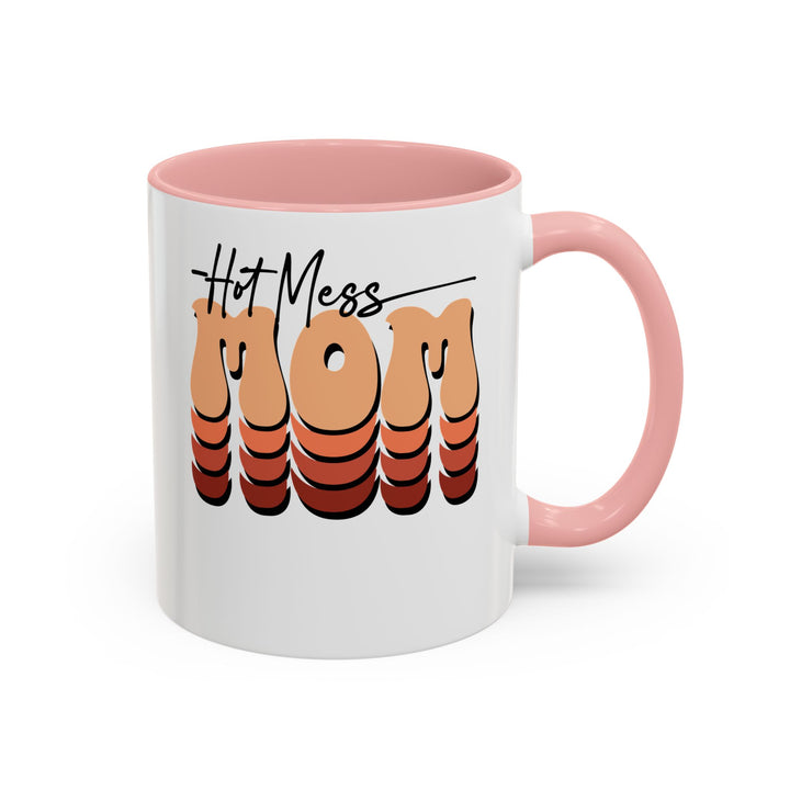 Hot Mess Mom - Accent Coffee Mug (11, 15oz)