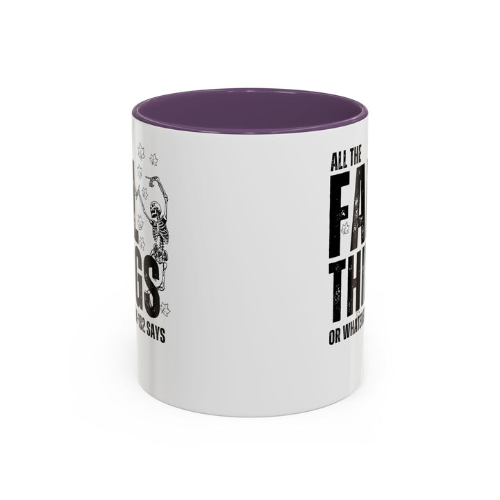All The Fall Things - Accent Coffee Mug (11, 15oz)