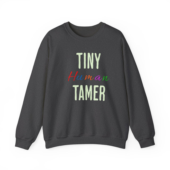 Tiny Human Tamer - Unisex Heavy Blend™ Crewneck Sweatshirt